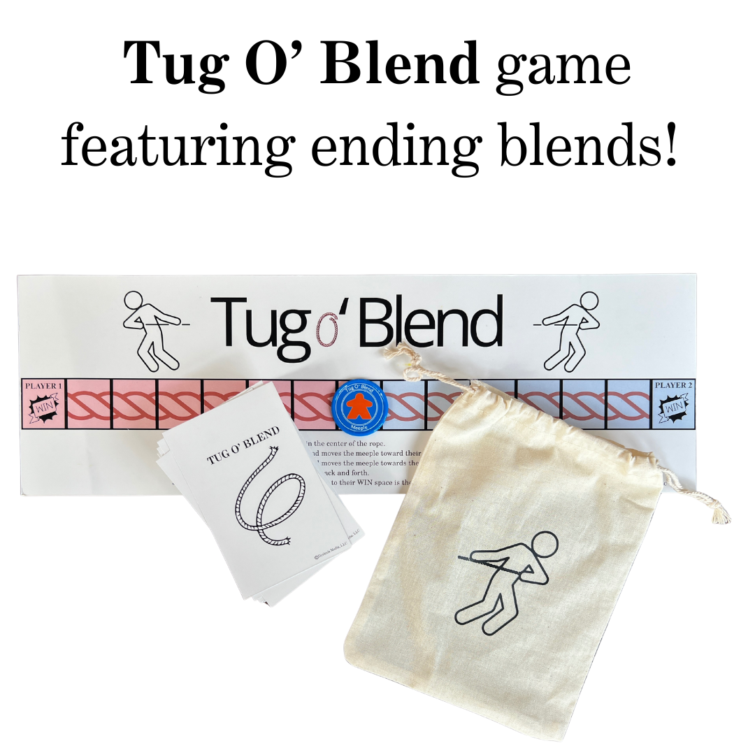 New! Tug o' Blend Game featuring ending blends