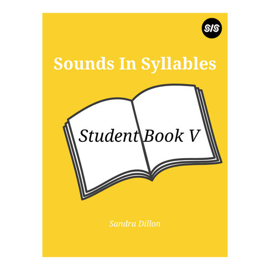 Front cover of the book 'Sounds In Syllables: Student Book V' by Sandra Dillon, featuring a bright yellow background with a white open book illustration and a small black circular 's/s' logo in the top right.