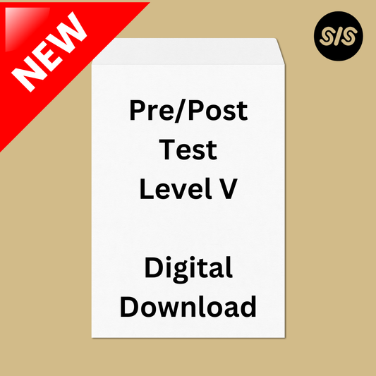 NEW! SIS Level V Pre-/Post-Test — Digital Download